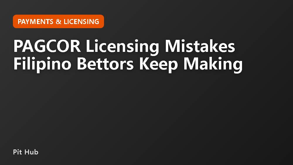 PAGCOR Licensing Mistakes Filipino Bettors Keep Making